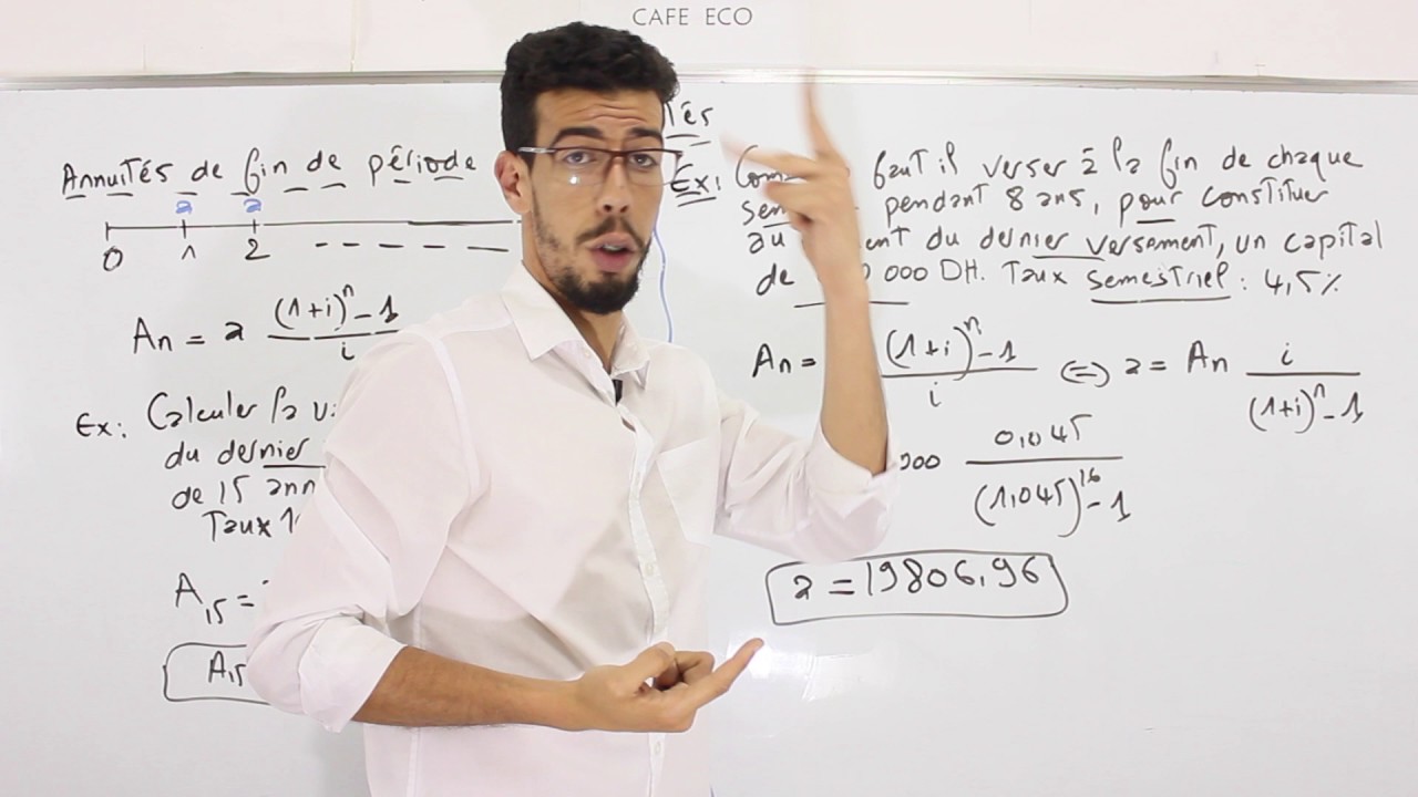 CAFE ECO : Mathématiques Financières S2 #EP14 Annuités Darija