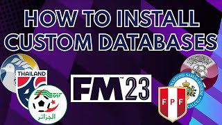 How To Install Custom Databases (Works on FM24! Databases in Description) - Football Manager 2023