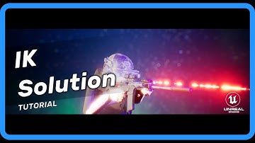 UE4 - Hand IK Solution - Tutorial - REQUEST