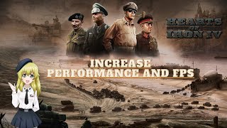Increase performance and FPS - Hoi4