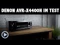 Vorstellung: Denon AVR-X4400H 9.2 Receiver Test