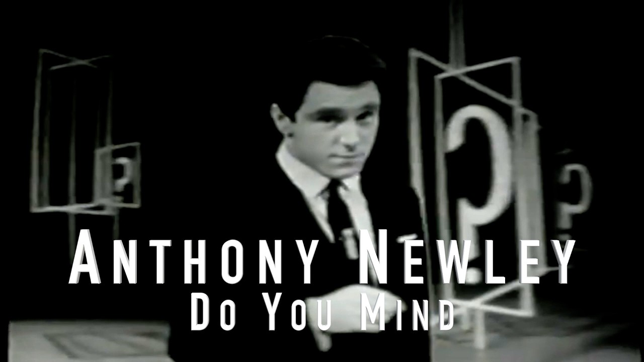 ANTHONY NEWLEY 'DO YOU MIND' Happy Valentine's Day to all you Tony fans ❤️
