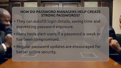 How Do Password Managers Help Create Strong Passwords? - Everyday-Networking