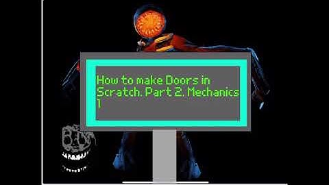 How to make doors in scratch PART 2 | Roblox Hotel+