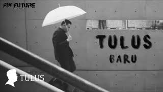 Download Lagu Tulus - Baru Lyrics HD MP3