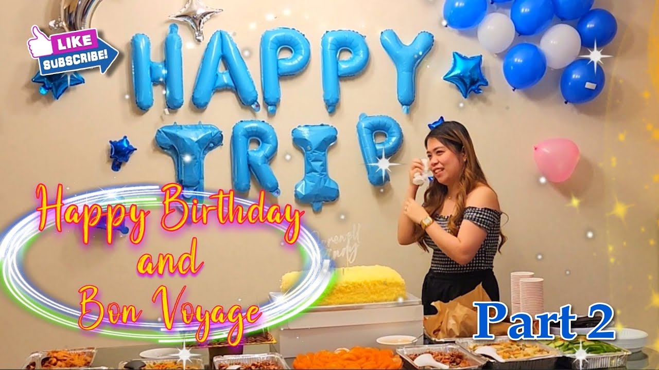 SURPRISE BON VOYAGE PARTY PART 2 surprise bonvoyage YouTube