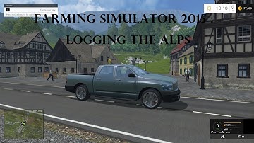 Farming Simulator 2015: Logging The Alps - episode 1