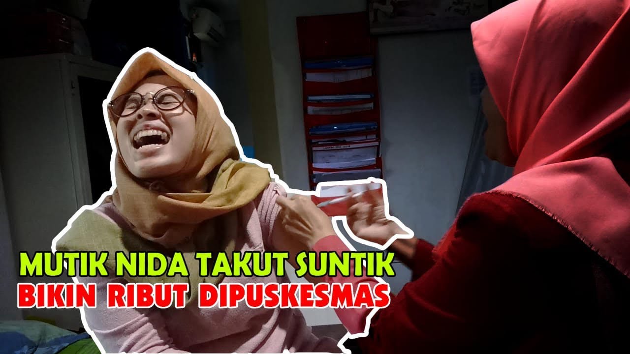 DISUNTIK SAMPE MAU PINGSAN - MUTIK NIDA RUSUH DI PUSKESMAS
