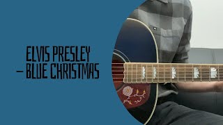 Elvis Presley - Blue Christmas (cover)