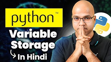 #12 Variable Storage in Python