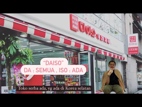 Daiso [ semua ada disini ] toko serba ada versi Korea 🇮🇩🇰🇷