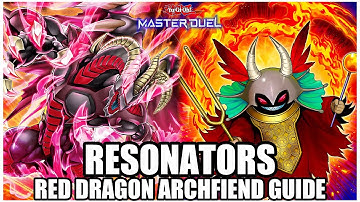 RESONATORS | RED DRAGON ARCHFIEND | EASY GUIDE !