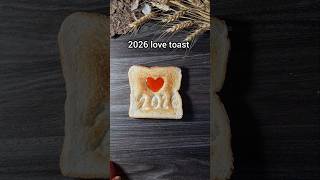 2026 Love Toast