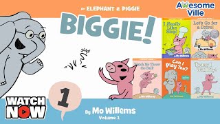 An Elephant & Piggie Biggie Volume #1  read aloud stories collection!