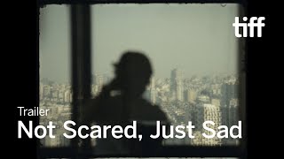 NOT SCARED, JUST SAD Trailer | TIFF 2025