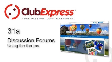 ClubExpress - 31a Discussion Forums - Using the Forums
