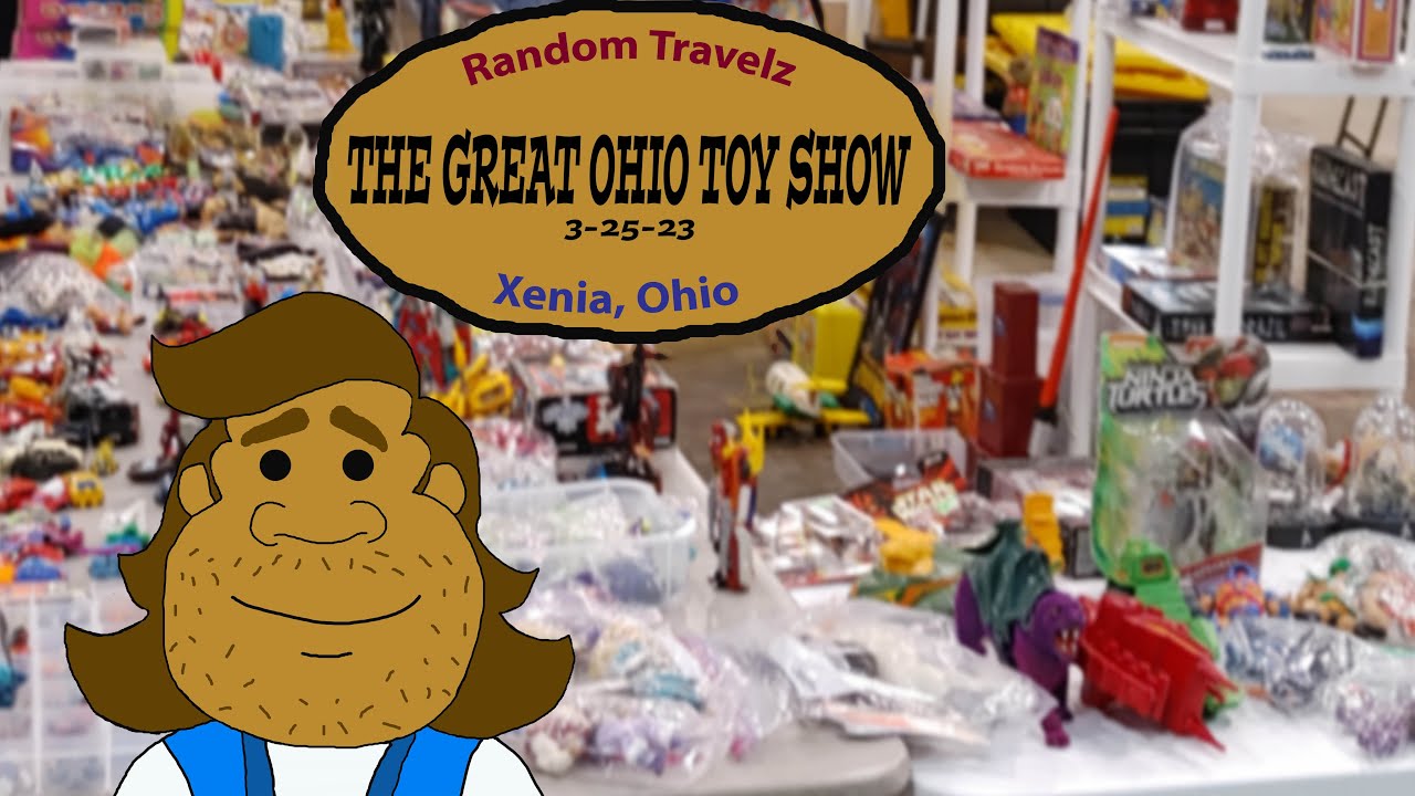 The Great Ohio Toy Show at the Green County EXPO Center YouTube