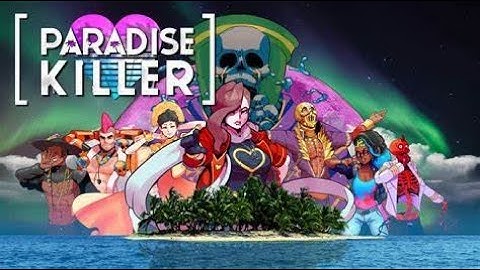 PARADISE KILLER | FPS TEST | 1215U | 32 GB RAM
