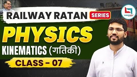 Railway Ratan Series | Railway Physics | Kinematics | #7 | By Ankur Sir #physics#kinematics