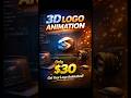 3D Logo Animation Making Process | Get Yours for $30