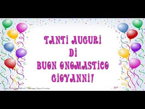 Tantissimi Auguri di Buon Onomastico Giovanni!