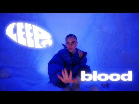 leepa - blood (official video)