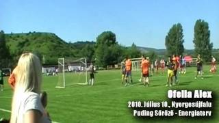 Ofella Alex, 2010. Július 10., Puding Söröző - Energiaterv