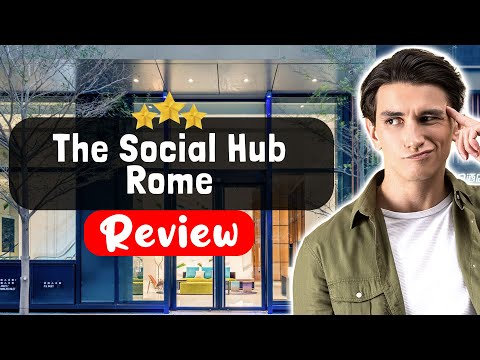The Social Hub Rome Hotel Review - Things You MUST Know Before Staying Here