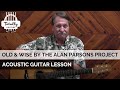 Old and wise by the alan parsons project  acoustic guitar lesson preview from totally guitars