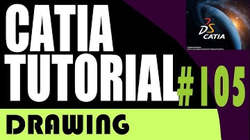 105 CATIA drawing Tutorial: Radius Dimensioning