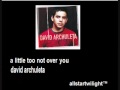 A Little Too Not Over You - David Archuleta (with Lyrics)