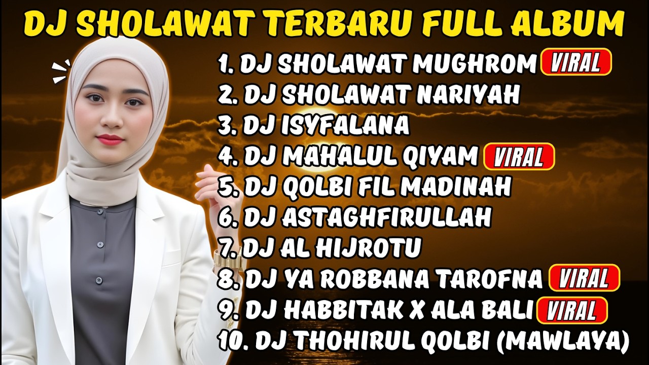 KUMPULAN DJ SHOLAWAT TRENDING | Sholawat Jibril Penarik Rezeki