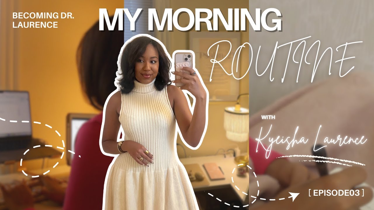 My Peaceful Morning Routine as an MD/MPP Student at Harvard | Becoming Dr. Laurence