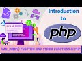 Introduction to php  lecture 5  var dump function and various string functions in php