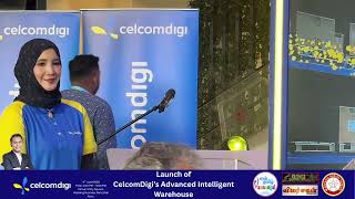 CelcomDigi Grand Launch Ai Warehouse