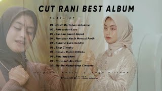 Cut Rani Best Album Terbaru 2024