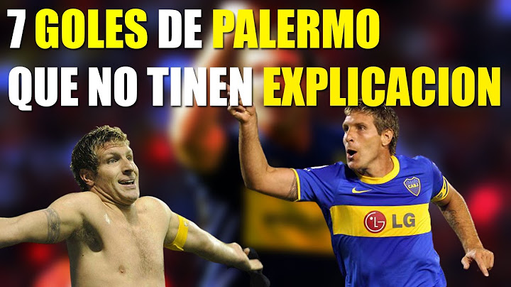 7 GOLES INCREÍBLES de MARTÍN PALERMO que NO tienen EXPLICACION