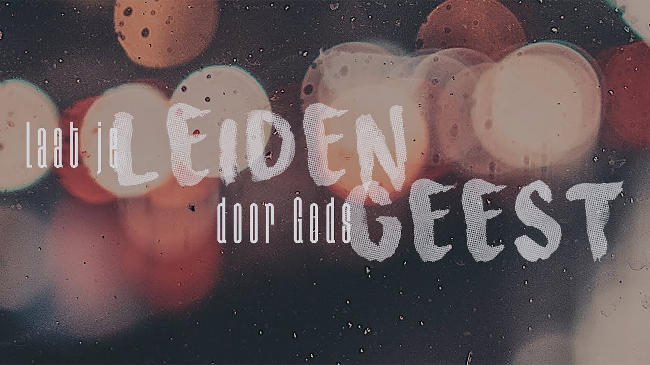 Laat je leiden door Gods Geest | Peter de Leau