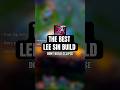 The Best Lee Sin Build 2026 #leesin #leagueoflegends #leesingameplay #loltips