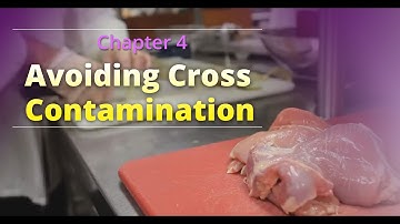 Basic Food Safety: Chapter 4 "Avoiding Cross Contamination" (English)