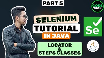 Selenium JAVA Tutorial separating locator and steps class part 5 for Beginners