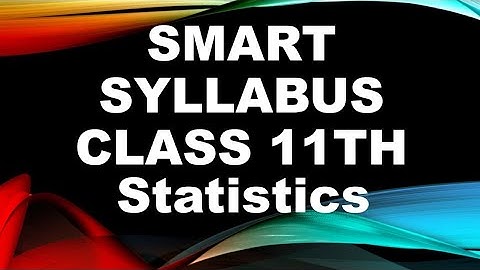 Smart Syllabus Statistics Class 11th