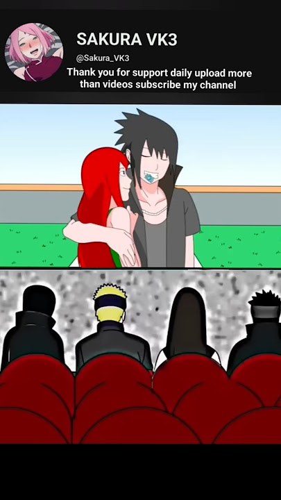 NARUTO X KUSHINA WITH SASUKE SUS #hinata#sakura#boruto#sarada#tsunade#jiraiya#kakashi#minato##itachi