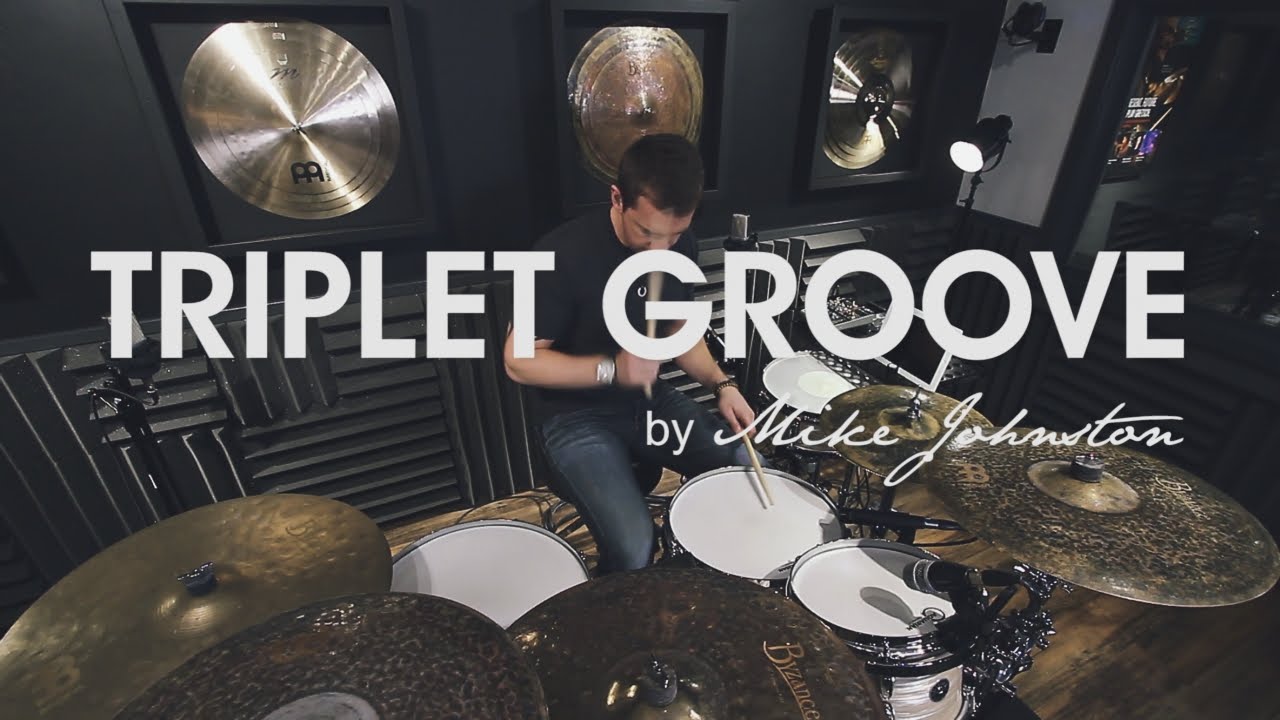 DRUM LESSON - Triplet Groove - by Mike Johnston - YouTube