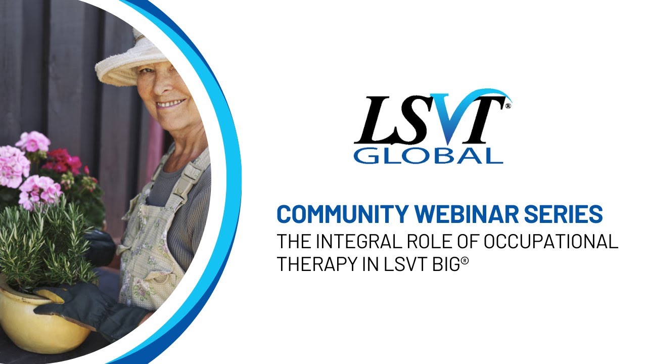 The Integral Role of Occupational Therapy in LSVT BIG® - YouTube