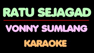 Vonny Sumlang - RATU SEJAGAD. Karaoke.