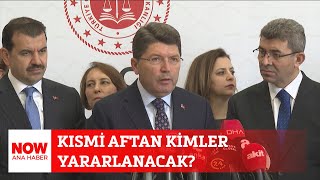 Kısmi Aftan Kimler Yararlanacak? 28 Kasım 2025 Selçuk Tepeli Ile Now Ana Haber