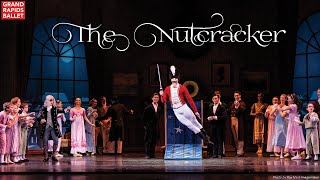 Grand Rapids Ballet Presents The Nutcracker | 2023-24 Season