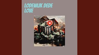 Lodewijk Dede Love