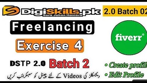 Freelancing Exercise 4 Batch 2.0 Digiskills | Digiskills freelancing Exercise 4 batch 2 solution